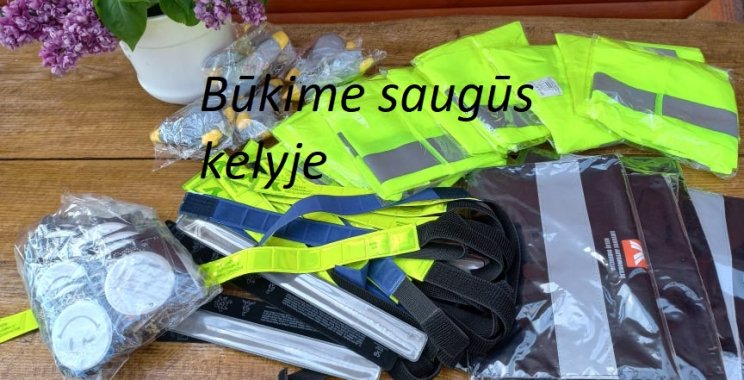 Būkime saugūs kelyje